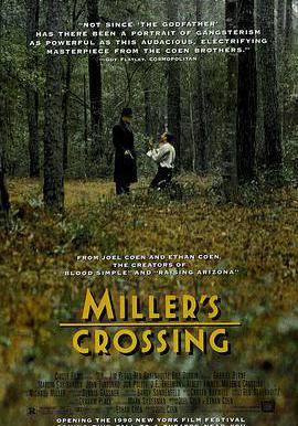 米勒的十字路口 Miller's Crossing線上看