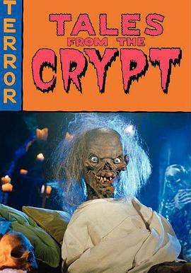 魔界奇譚 第七季 Tales From The Crypt Season 7線上看