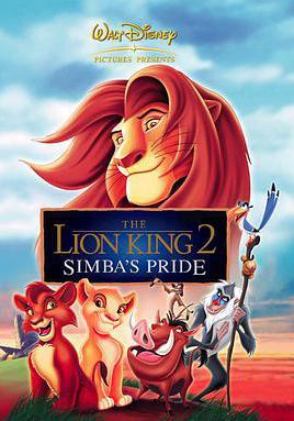 獅子王2：辛巴的榮耀 The Lion King II: Simba's Pride線上看