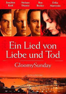 布達佩斯之戀 Gloomy Sunday - Ein Lied von Liebe und Tod線上看