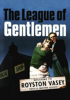 紳士聯盟 第一季 The League of Gentlemen Season 1線上看