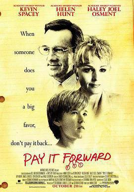 讓愛傳出去 Pay It Forward線上看