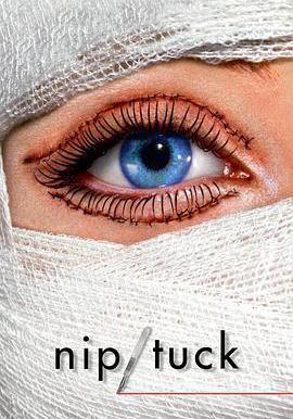 整容室 第一季 Nip/Tuck Season 1線上看