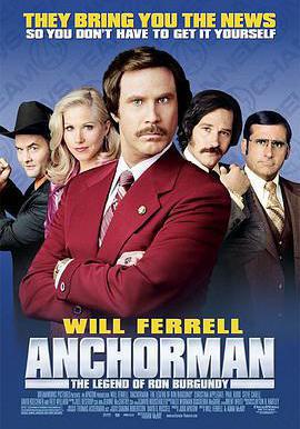 王牌播音員 Anchorman: The Legend of Ron Burgundy線上看