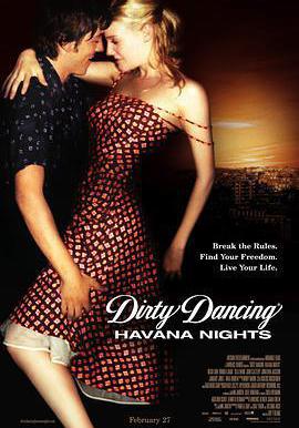 辣身舞2：情迷哈瓦那 Dirty Dancing: Havana Nights線上看