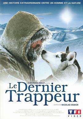 最後的獵人 Le dernier trappeur線上看