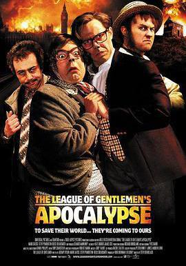 紳士的啓示聯盟 The League of Gentlemen's Apocalypse線上看