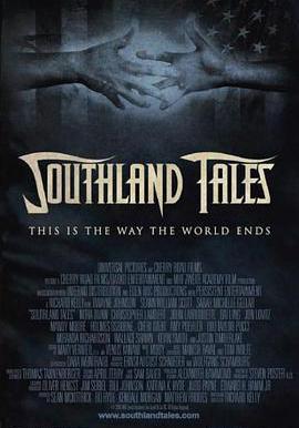 南方傳奇 Southland Tales線上看