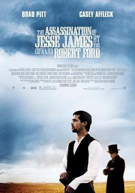 神槍手之死 The Assassination of Jesse James by the Coward Robert Ford線上看