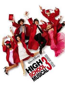 歌舞青春3：畢業季 High School Musical 3: Senior Year線上看