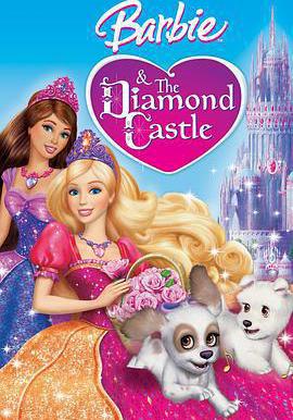 芭比公主之鑽石城堡 Barbie and the Diamond Castle線上看