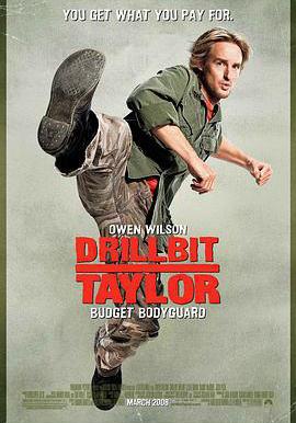 大兵保鏢 Drillbit Taylor線上看