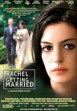 蕾切爾的婚禮 Rachel Getting Married線上看