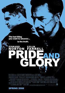 自豪與榮耀 Pride and Glory線上看