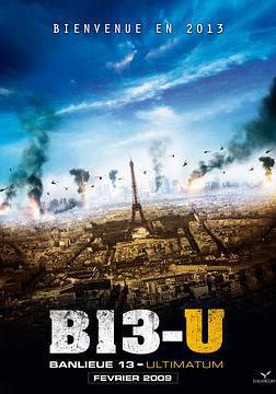 暴力街區13：終極 Banlieue 13 - Ultimatum線上看