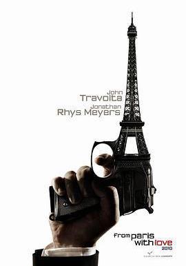 巴黎諜影 From Paris with Love線上看