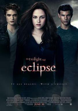 暮光之城3：月食 The Twilight Saga: Eclipse線上看