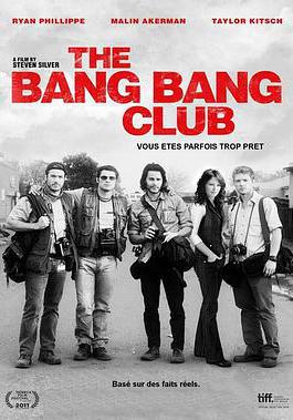 槍聲俱樂部 The Bang Bang Club線上看