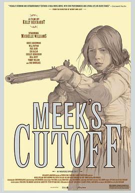 米克的近路 Meek's Cutoff線上看