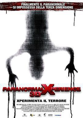 鬼悚歷險3D Paranormal Xperience 3D線上看