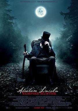 吸血鬼獵人林肯 Abraham Lincoln: Vampire Hunter線上看