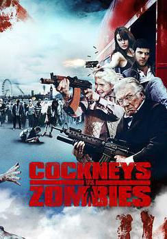 倫敦佬對抗活死人 Cockneys vs Zombies線上看