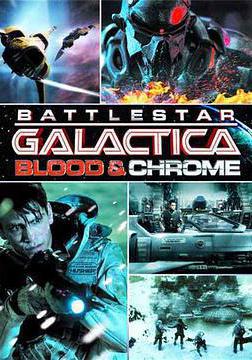 太空堡壘卡拉狄加：血與鉻 Battlestar Galactica: Blood & Chrome線上看