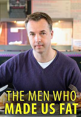 致肥元兇 The Men Who Made Us Fat線上看