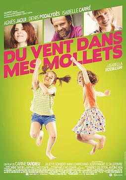 雙腿生風 Du vent dans mes mollets線上看