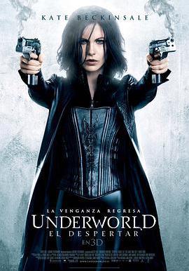 黑夜傳說4:覺醒 Underworld: Awakening線上看