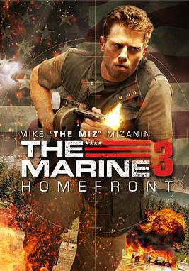 海軍陸戰隊員3：國土防線 The Marine 3: Homefront線上看