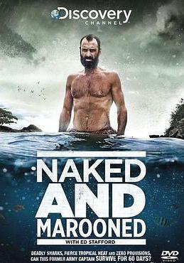 隻身在荒島60天 Naked and Marooned with Ed Stafford線上看