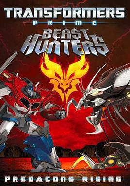 變形金剛之狩魔之戰：巨猙獰的崛起 Transformers Prime Beast Hunters: Predacons Rising線上看