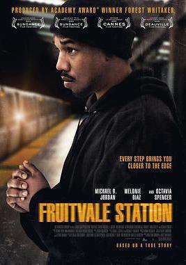 弗魯特韋爾車站 Fruitvale Station線上看