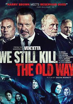 各取應得 We Still Kill the Old Way線上看