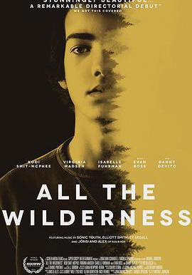 荒原上的青春 All the Wilderness線上看