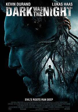 漆黑如夜 Dark Was the Night線上看