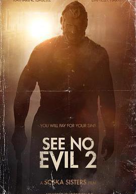 非禮勿視2 See No Evil 2線上看