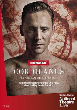 科利奧蘭納斯 National Theatre Live: Coriolanus線上看