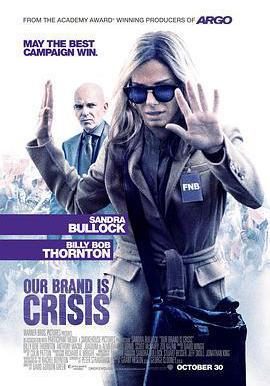 危機大逆襲 Our Brand Is Crisis線上看