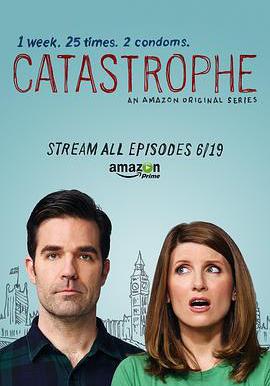 大禍臨頭 第一季 Catastrophe Season 1線上看