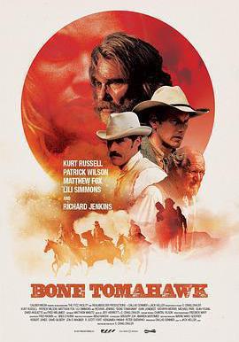 戰斧骨 Bone Tomahawk線上看