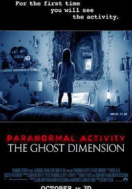 鬼影實錄5：鬼次元 Paranormal Activity: The Ghost Dimension線上看