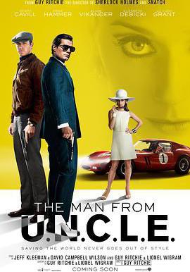 祕密特工 The Man from U.N.C.L.E.線上看