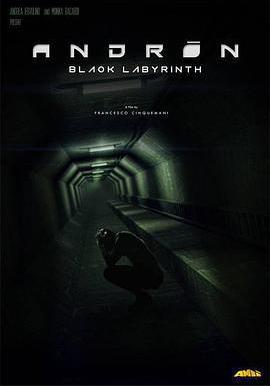 安德烈：黑色的迷宮 Andròn: The Black Labyrinth線上看