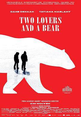 兩個愛人和一隻熊 Two Lovers and a Bear線上看