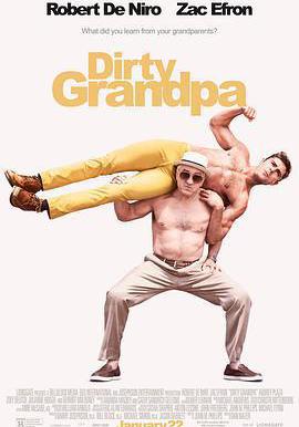 下流祖父 Dirty Grandpa線上看