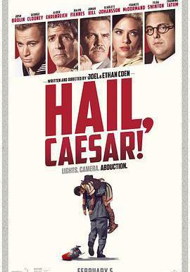 凱撒萬歲 Hail, Caesar!線上看