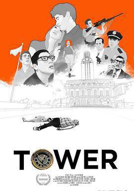 校塔槍擊案 Tower線上看