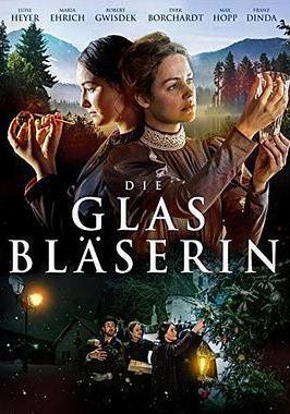 吹玻璃的人 Die Glasbläserin線上看